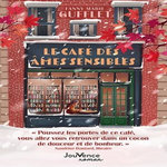 LE CAFE DES AMES SENSIBLES, Gufflet Marie