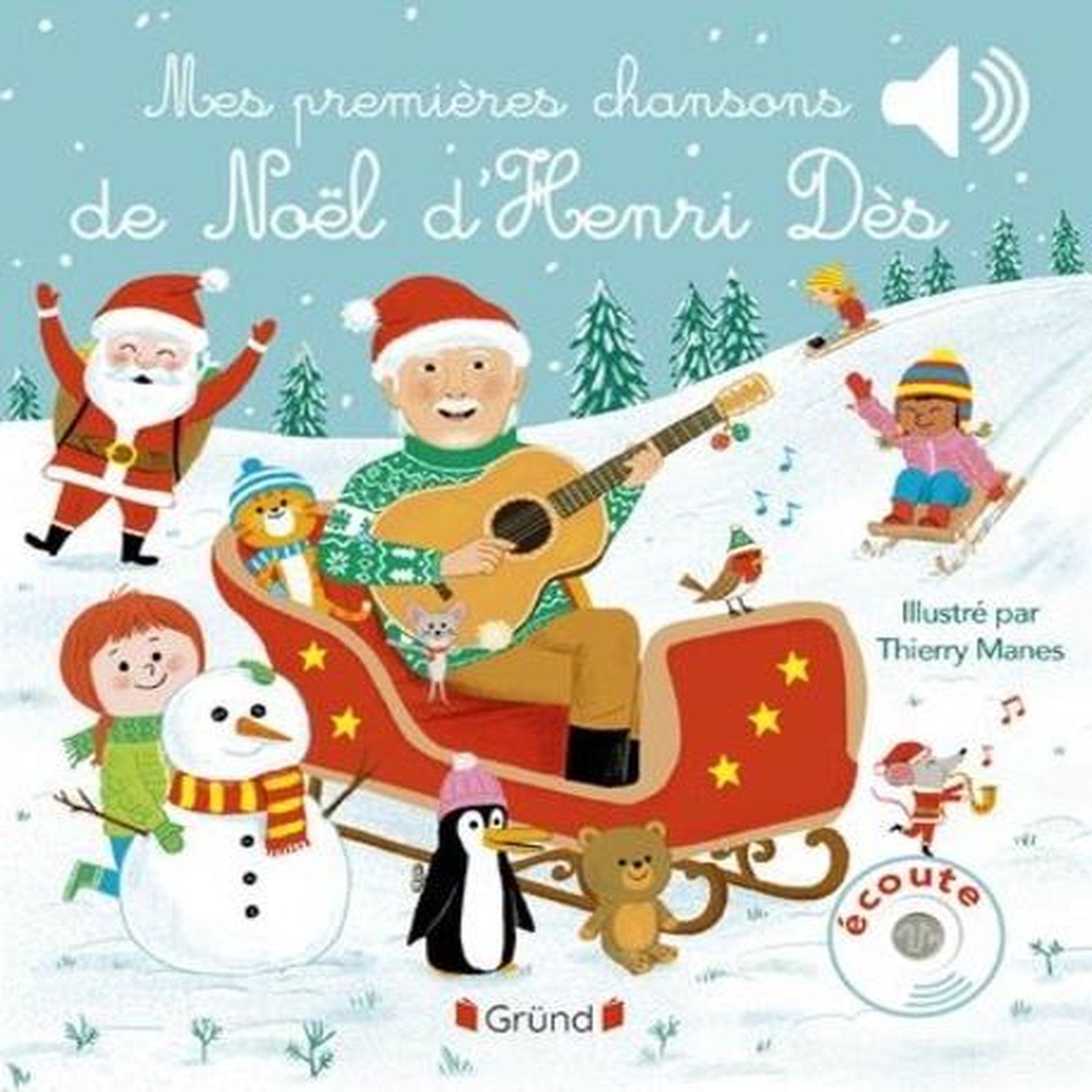 MES PREMIERES CHANSONS DE NOEL D'HENRI DES, Dès Henri