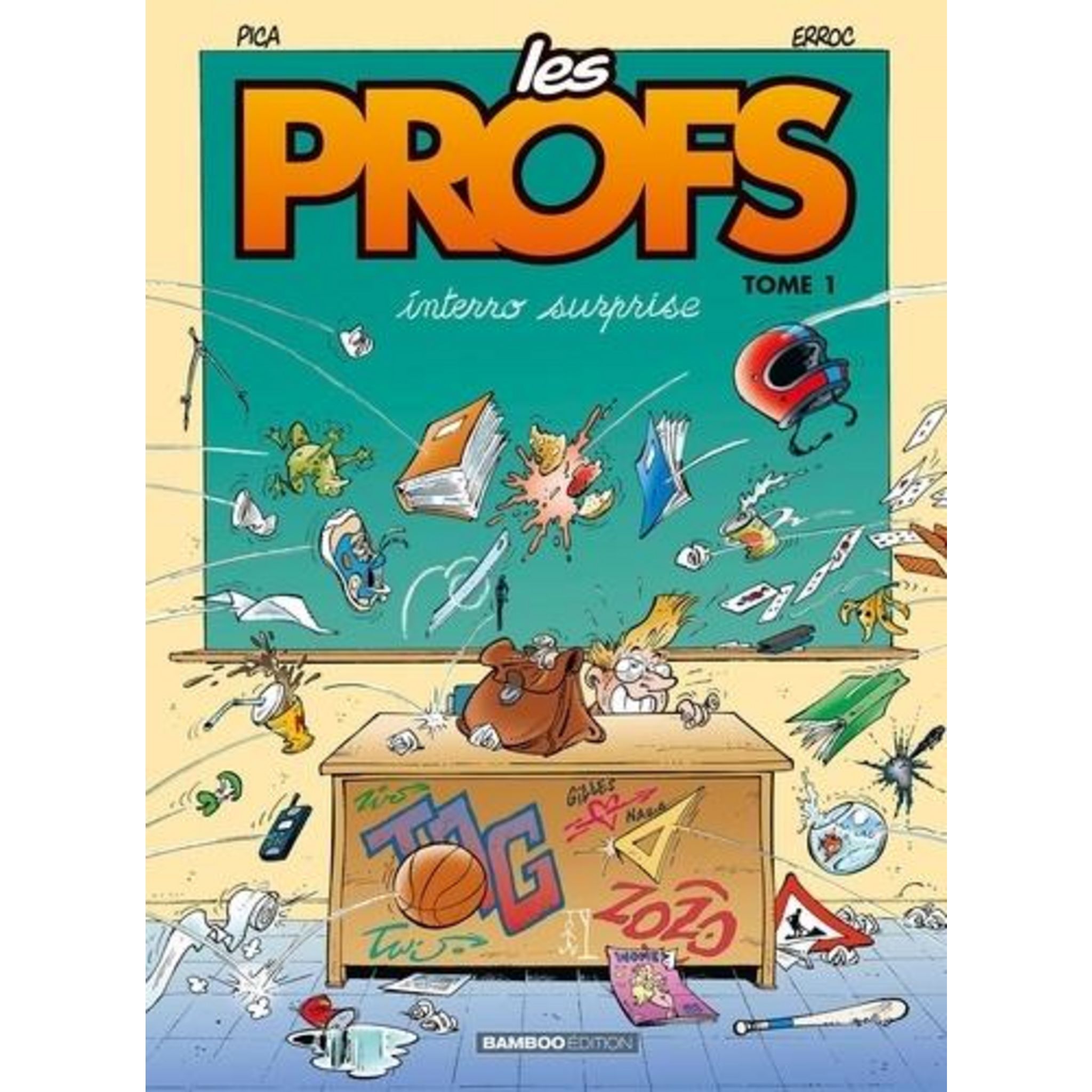 LES PROFS TOME 1 : INTERRO SURPRISE, Erroc pas cher - Auchan.fr