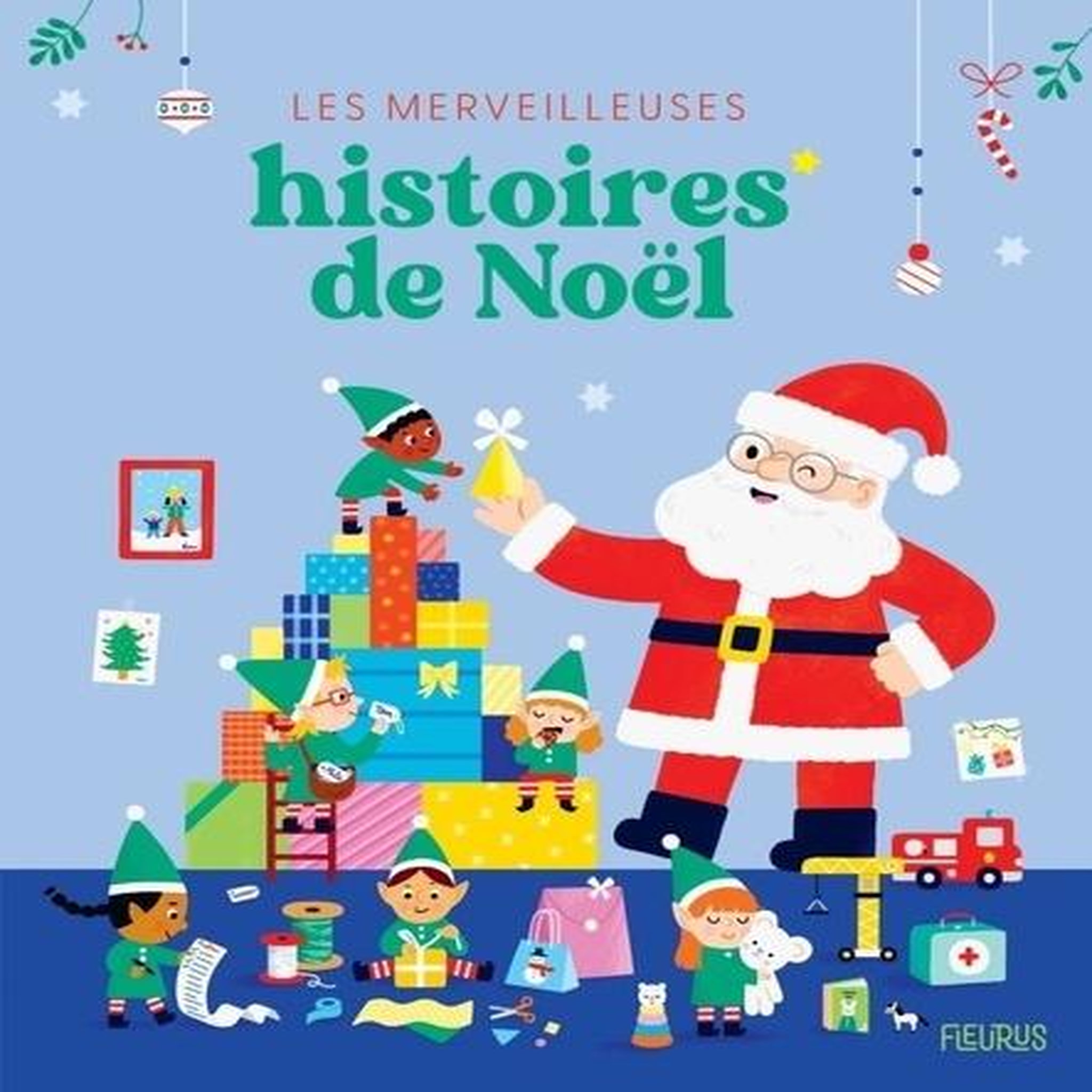 LES MERVEILLEUSES HISTOIRES DE NOEL, Fleurus