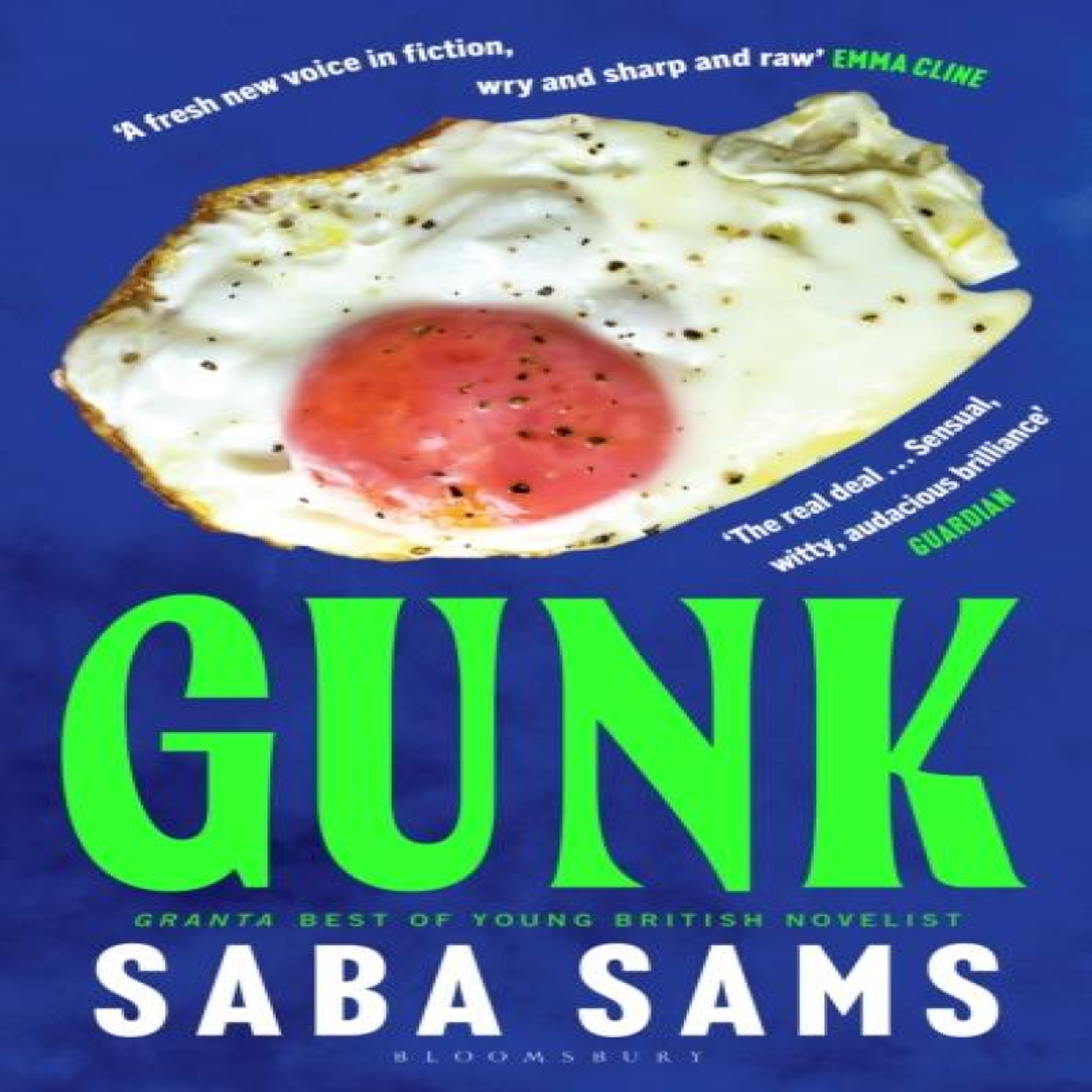 LIVRES Gunk : 'One of the year's standout books' SUNDAY TIMES