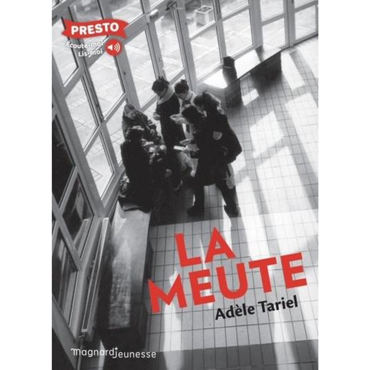 LA MEUTE, Tariel Adèle
