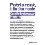 PATRIARCAT, LA FIN D'UN MONDE, Froidevaux-Metterie Camille