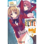 CLASSROOM OF THE ELITE TOME 2 , Kinugasa Syougo