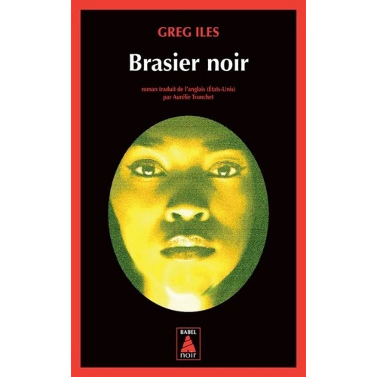  BRASIER NOIR, Iles Greg