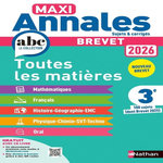 BREVET 3E TOUTES LES MATIERES MAXI ANNALES. 100 SUJETS (DONT BREVET 2025), EDITION 2026, Feugère Carole