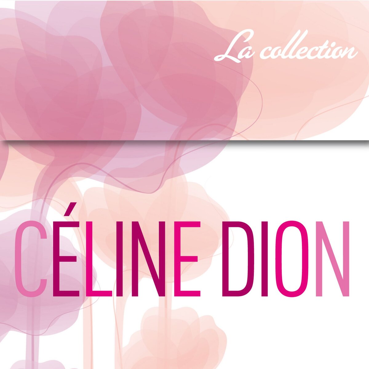 Céline Dion - La Collection
