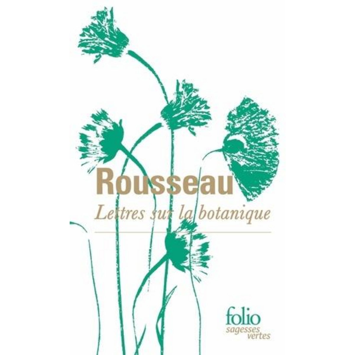 LETTRES SUR LA BOTANIQUE, Rousseau Jean-Jacques