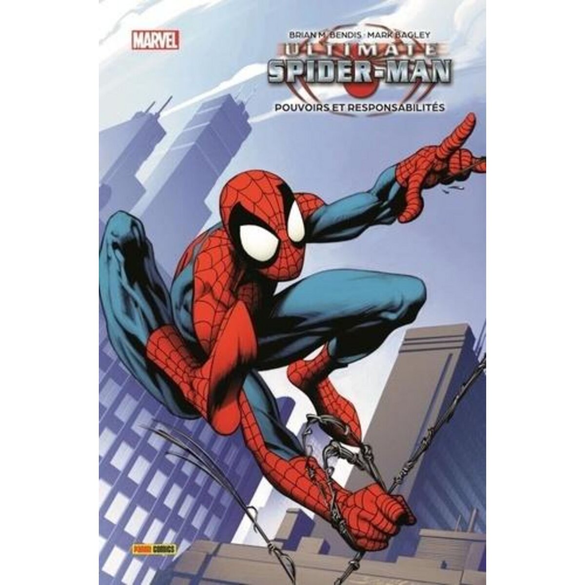 ULTIMATE SPIDER-MAN TOME 1 : POUVOIRS ET RESPONSABILITES, Bendis Brian Michael