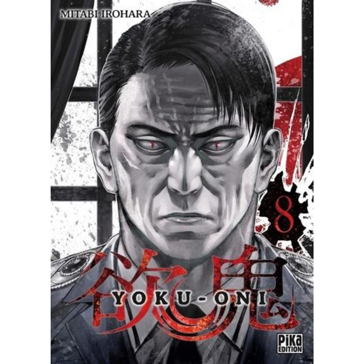 YOKU-ONI TOME 8 , Irohara Mitabi