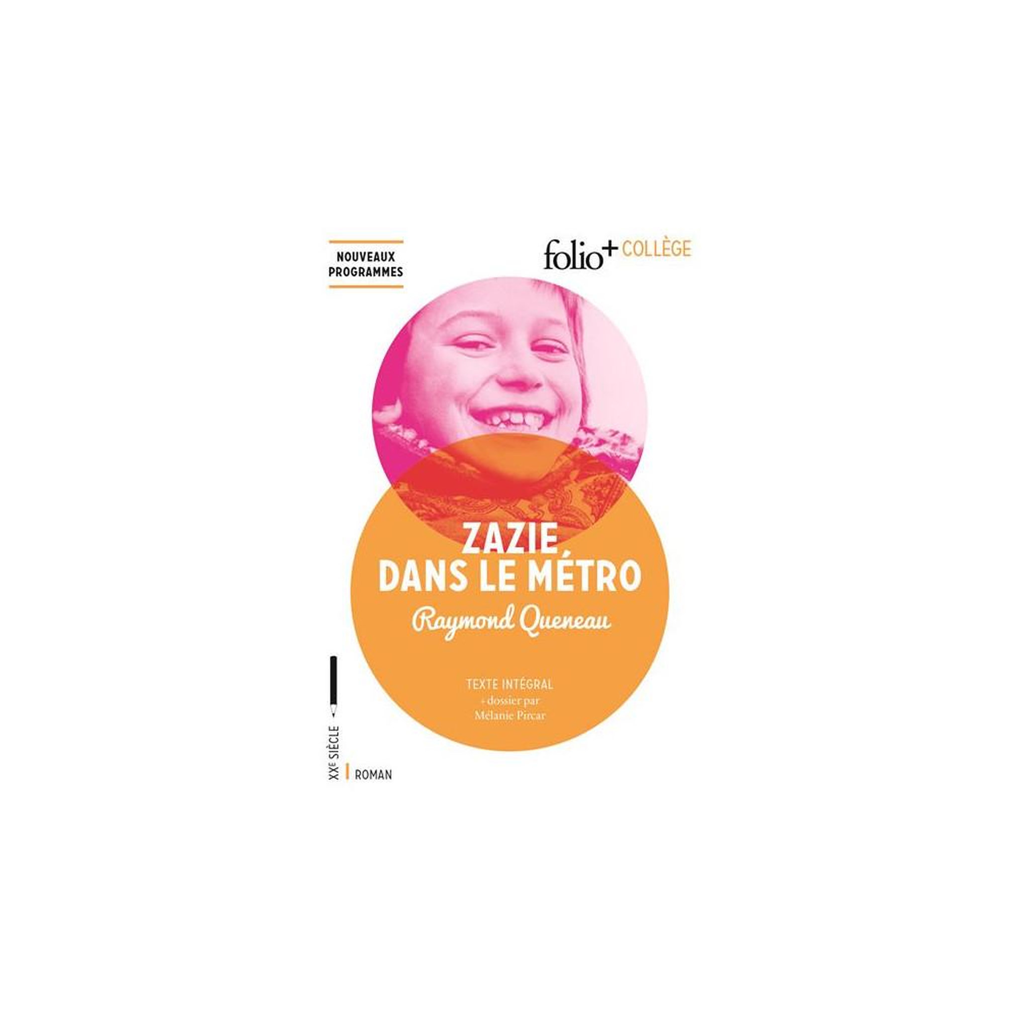Cd ou livre ? : roman français « zazie dans le métro » de raymond queneau, édition folio + collège, texte intégral, couverture « roman »