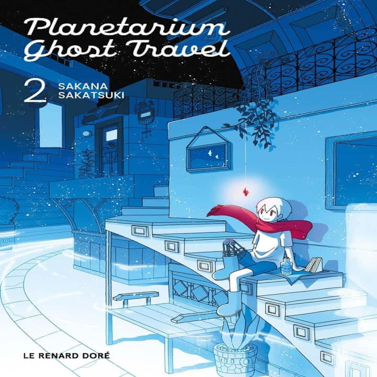 PLANETARIUM GHOST TRAVEL TOME 2 , Sakatsuki Sakana