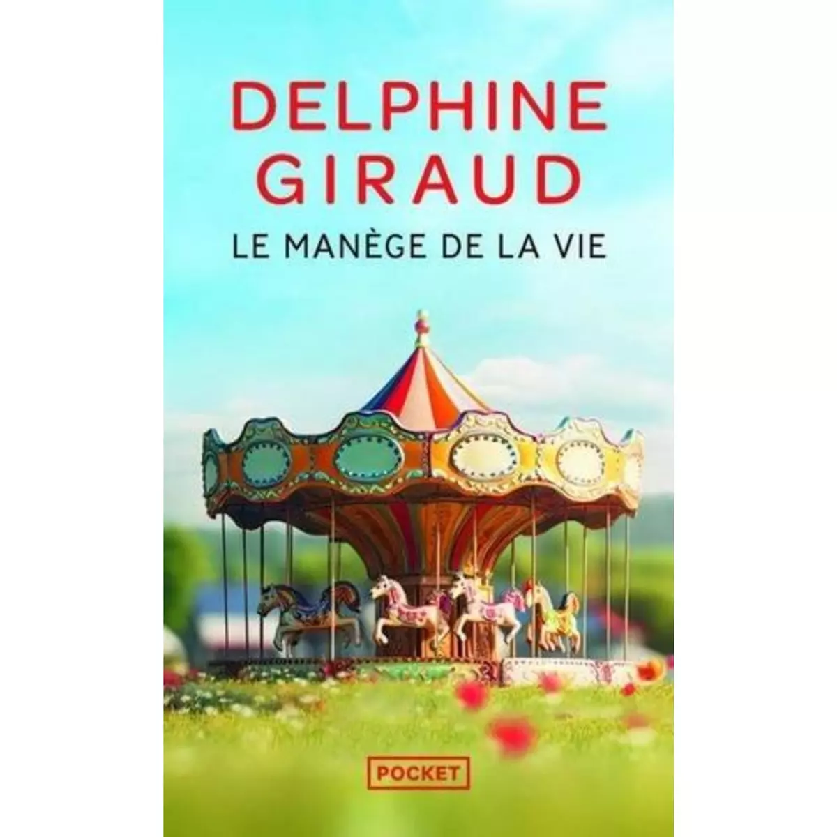  LE MANEGE DE LA VIE, Giraud Delphine