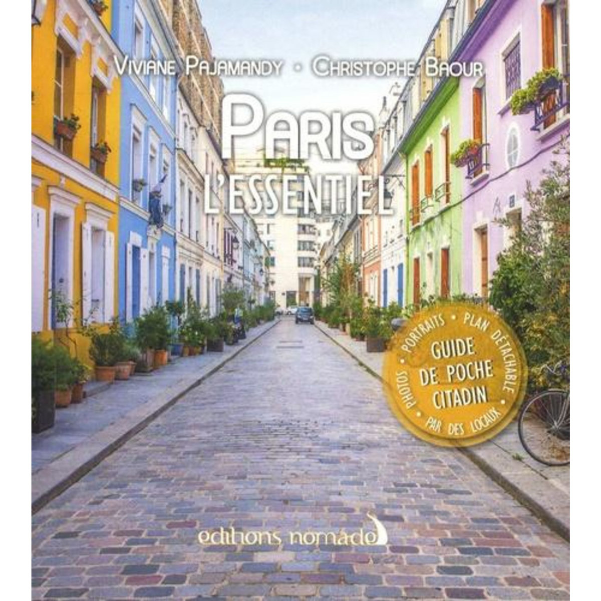 PARIS. L'ESSENTIEL, AVEC 1 PLAN DETACHABLE, Pajamandy Viviane