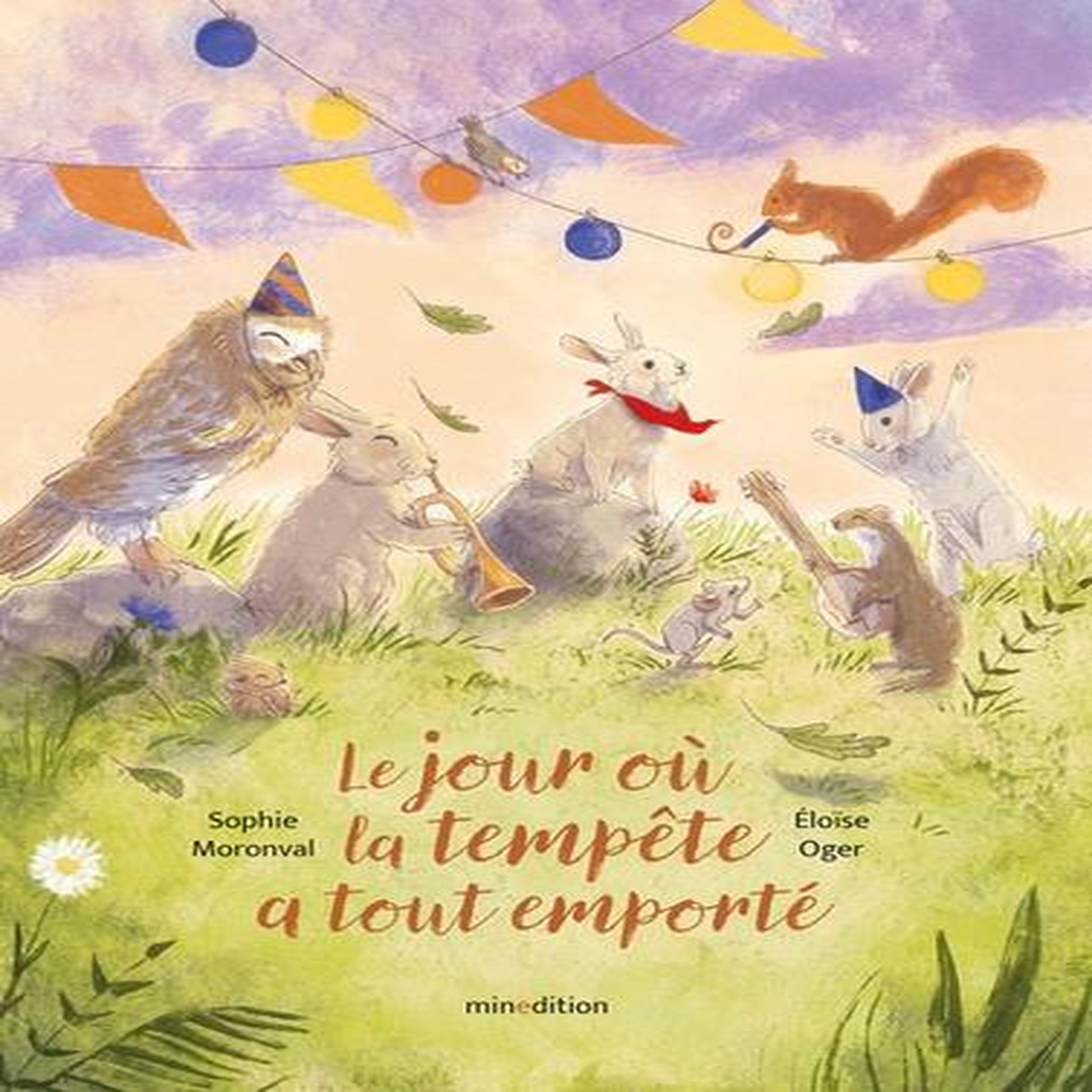 LE JOUR OU LA TEMPETE A TOUT EMPORTE, Moronval Sophie