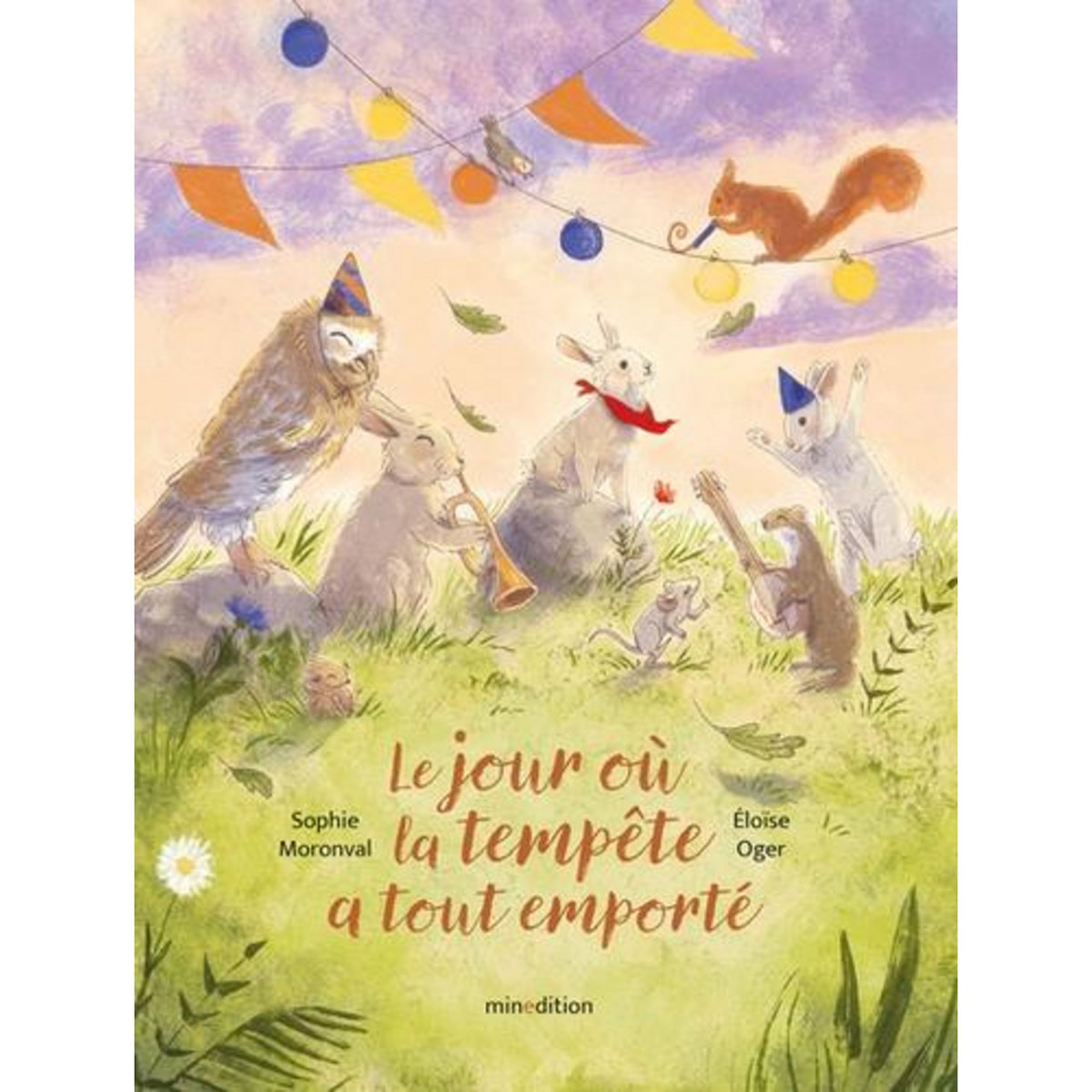 LE JOUR OU LA TEMPETE A TOUT EMPORTE, Moronval Sophie