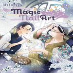 MAGIC NAIL ART TOME 2 , Marukawa