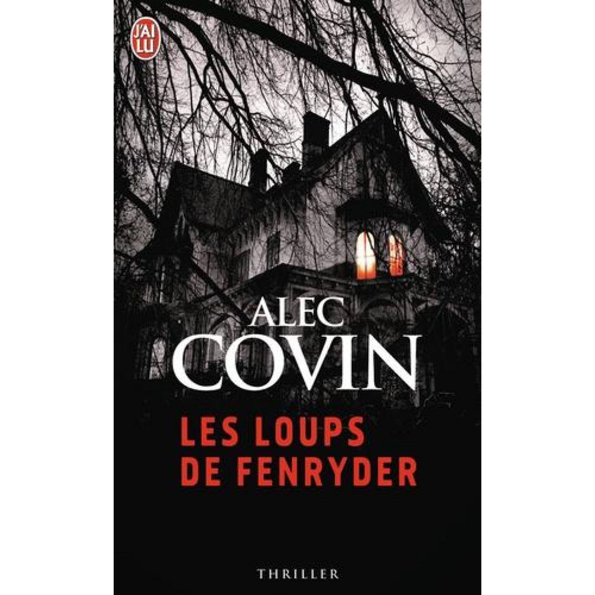 LES LOUPS DE FENRYDER, Covin Alec