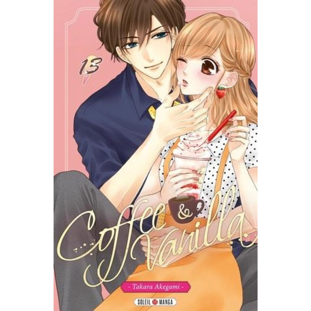 COFFEE & VANILLA TOME 13 , Akegami Takara