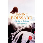 L'ESPRIT DE FAMILLE  TOME 5 : CECILE, LA POISON, Boissard Janine