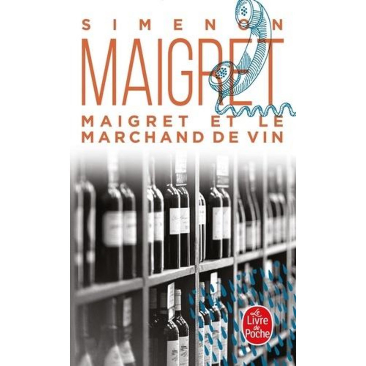 MAIGRET ET LE MARCHAND DE VIN, Simenon Georges