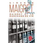 MAIGRET ET LE MARCHAND DE VIN, Simenon Georges