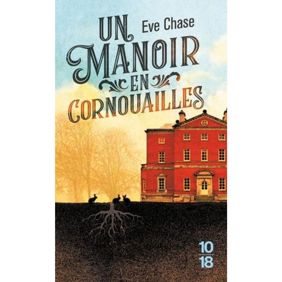 UN MANOIR EN CORNOUAILLES, Chase Eve