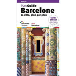 PLAN GUIDE BARCELONE. LA VILLE PLAN PAR PLAN, EDITION 2024-2025, Liz Josep