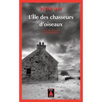 L'ILE DES CHASSEURS D'OISEAUX, May Peter