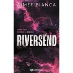 RIVERSEND, Bianca Aimée