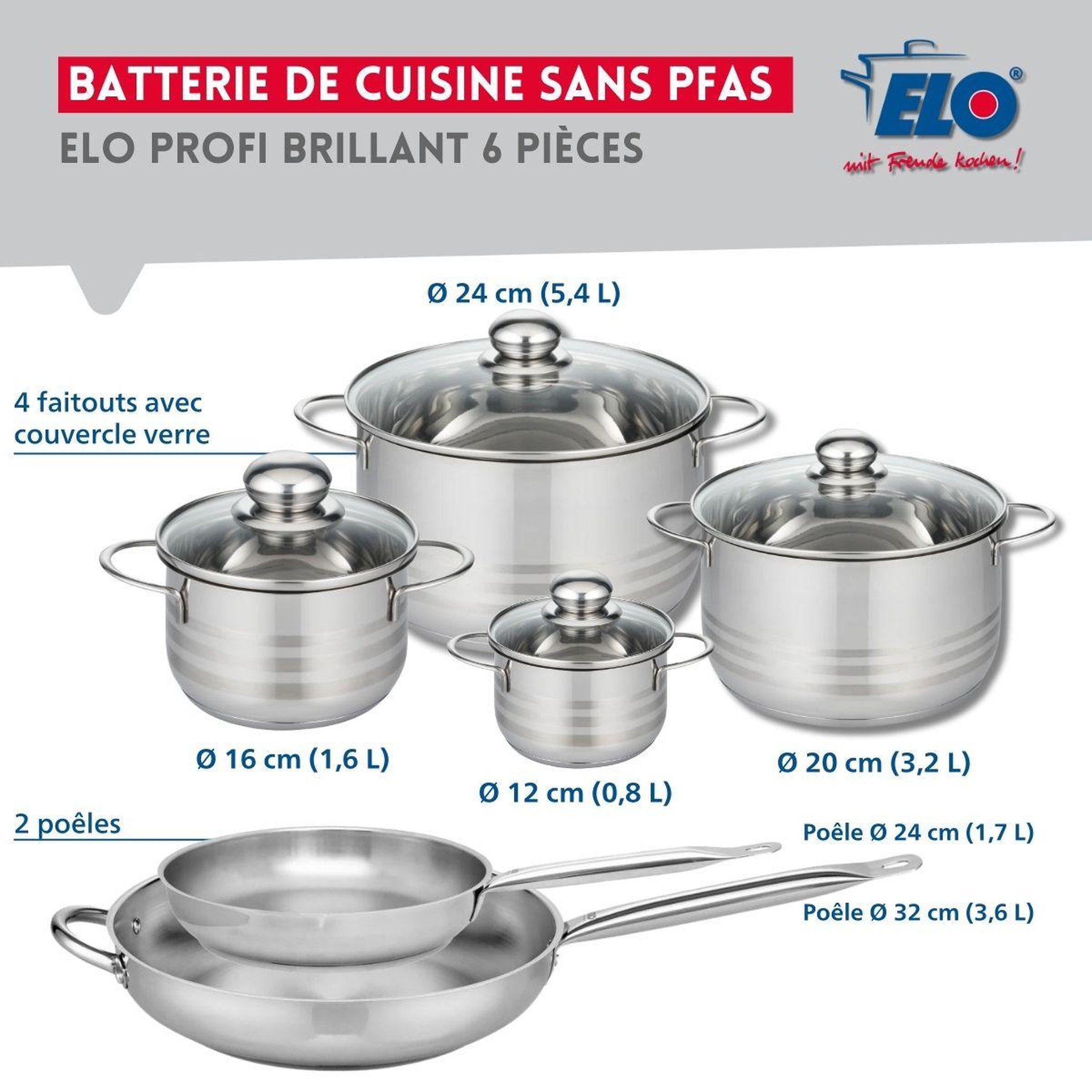 Voir la diapositive 2 : ELO Ensemble de 2 poêles de cuisson 24 et 32 cm et 4 faitouts 12, 16, 20 et 24 cm elo profi brillant
