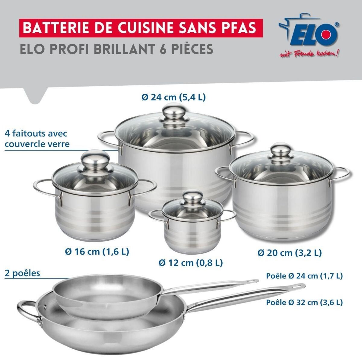 ELO Ensemble de 2 Poêles de cuisson 24 et 32 cm et 4 faitouts 12, 16, 20 et 24 cm Elo Profi Brillant
