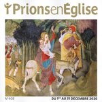 PRIONS EN EGLISE GRAND FORMAT N° 408, DECEMBRE 2020 , Bustica Karem