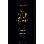 LA 50E LOI. LA PEUR EST VOTRE PIRE ENNEMIE, Greene Robert