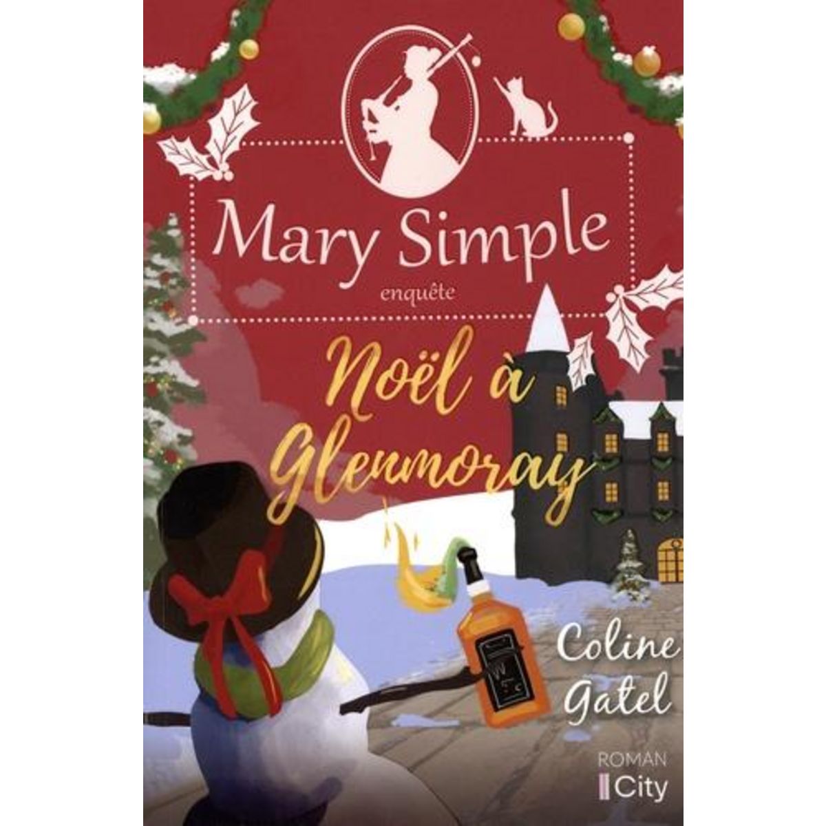 MARY SIMPLE ENQUETE TOME 3 : NOEL A GLENMORAY, Gatel Coline