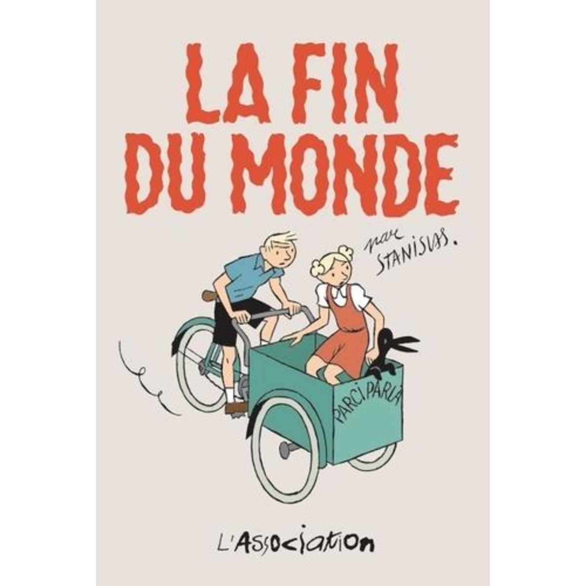 LA FIN DU MONDE, Barthélémy Stanislas