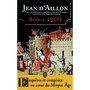  LES AVENTURES DE GUILHEM D'USSEL, CHEVALIER TROUBADOUR : BEZIERS, 1209, Aillon Jean d'
