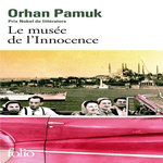 LE MUSEE DE L'INNOCENCE, Pamuk Orhan