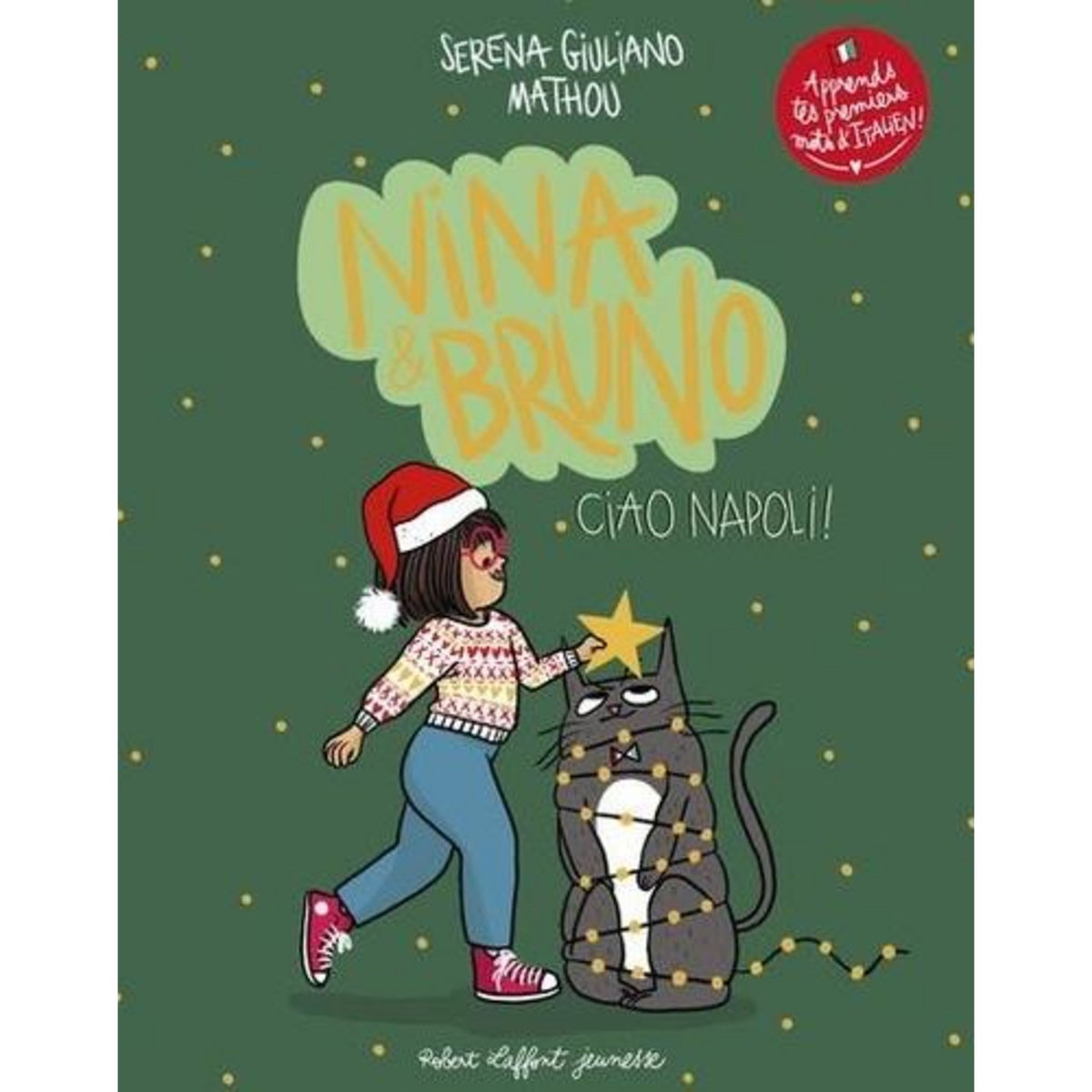 NINA & BRUNO : CIAO NAPOLI !, Giuliano Serena