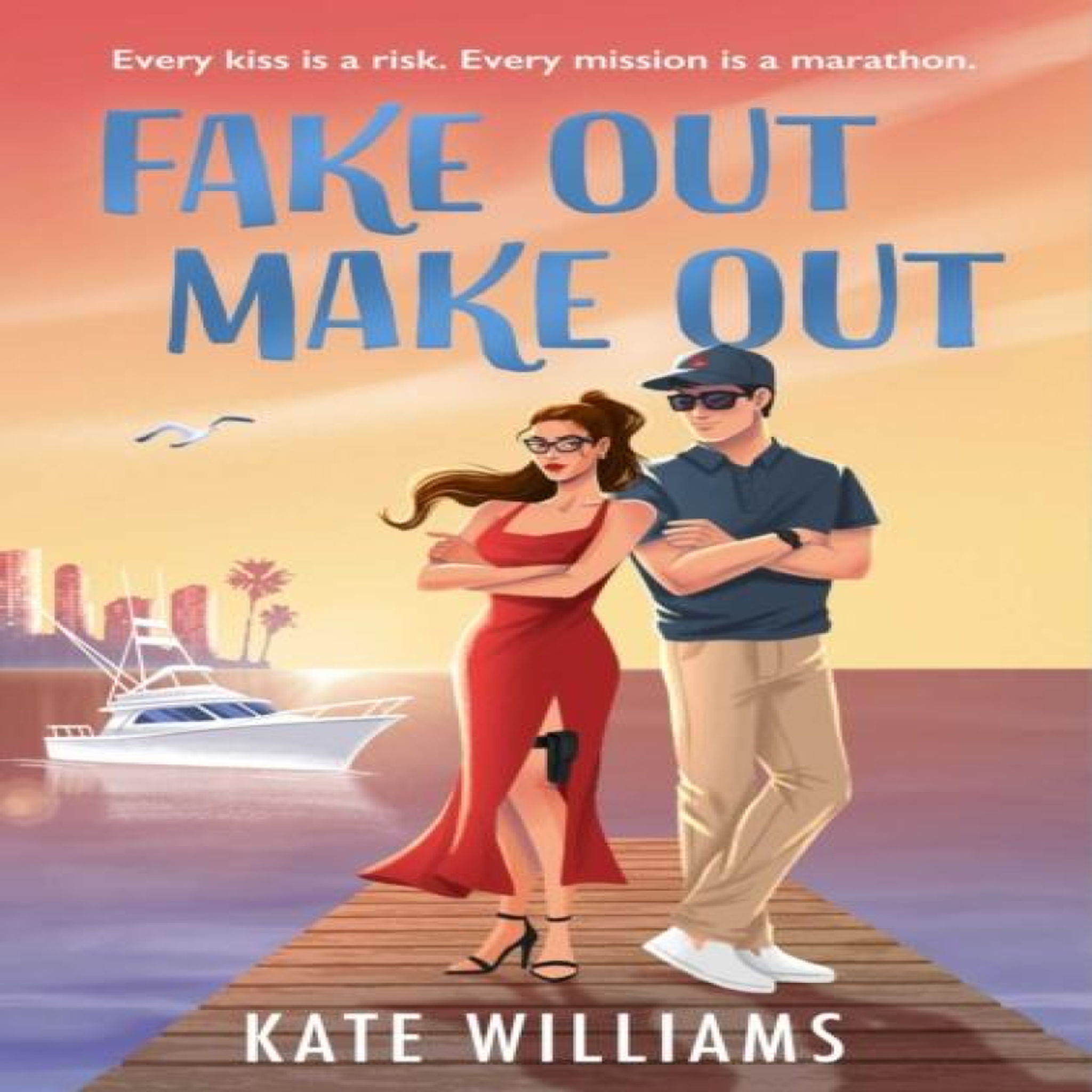 LIVRES Fake Out Make Out - Kate Williams