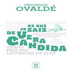 CE QUE JE SAIS DE VERA CANDIDA, Ovaldé Véronique
