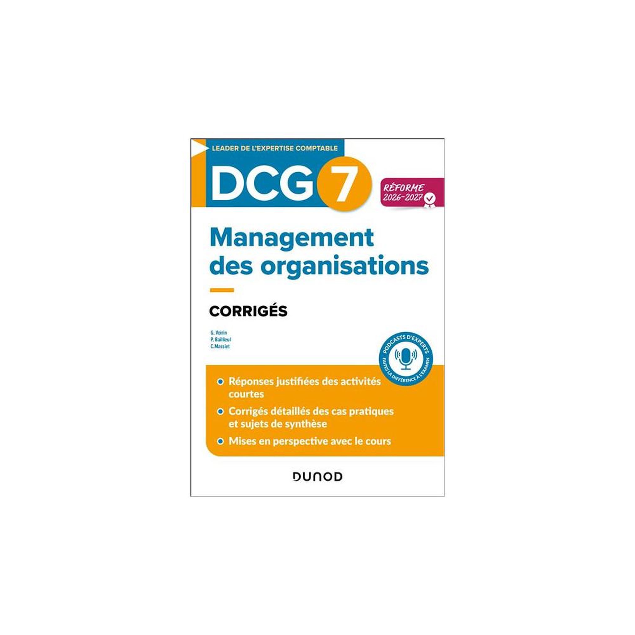 Corrigés dcg 7 management des organisations, réforme 2026-2027, solutions détaillées