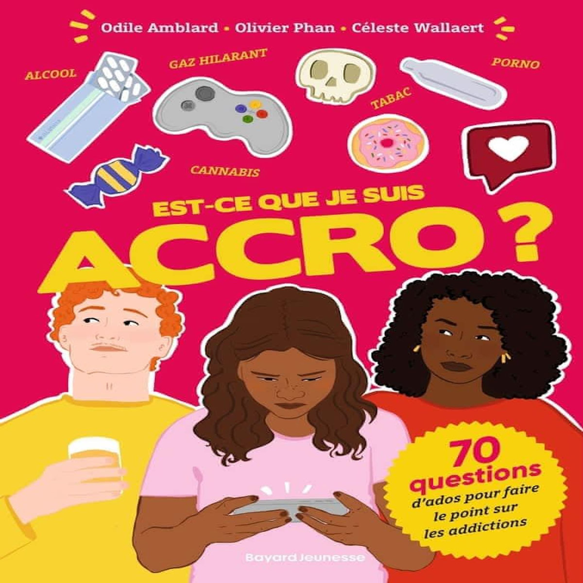 EST-CE QUE JE SUIS ACCRO ?, Amblard Odile