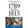  REVOLUTION, CONSULAT, EMPIRE 1789-1815, Biard Michel
