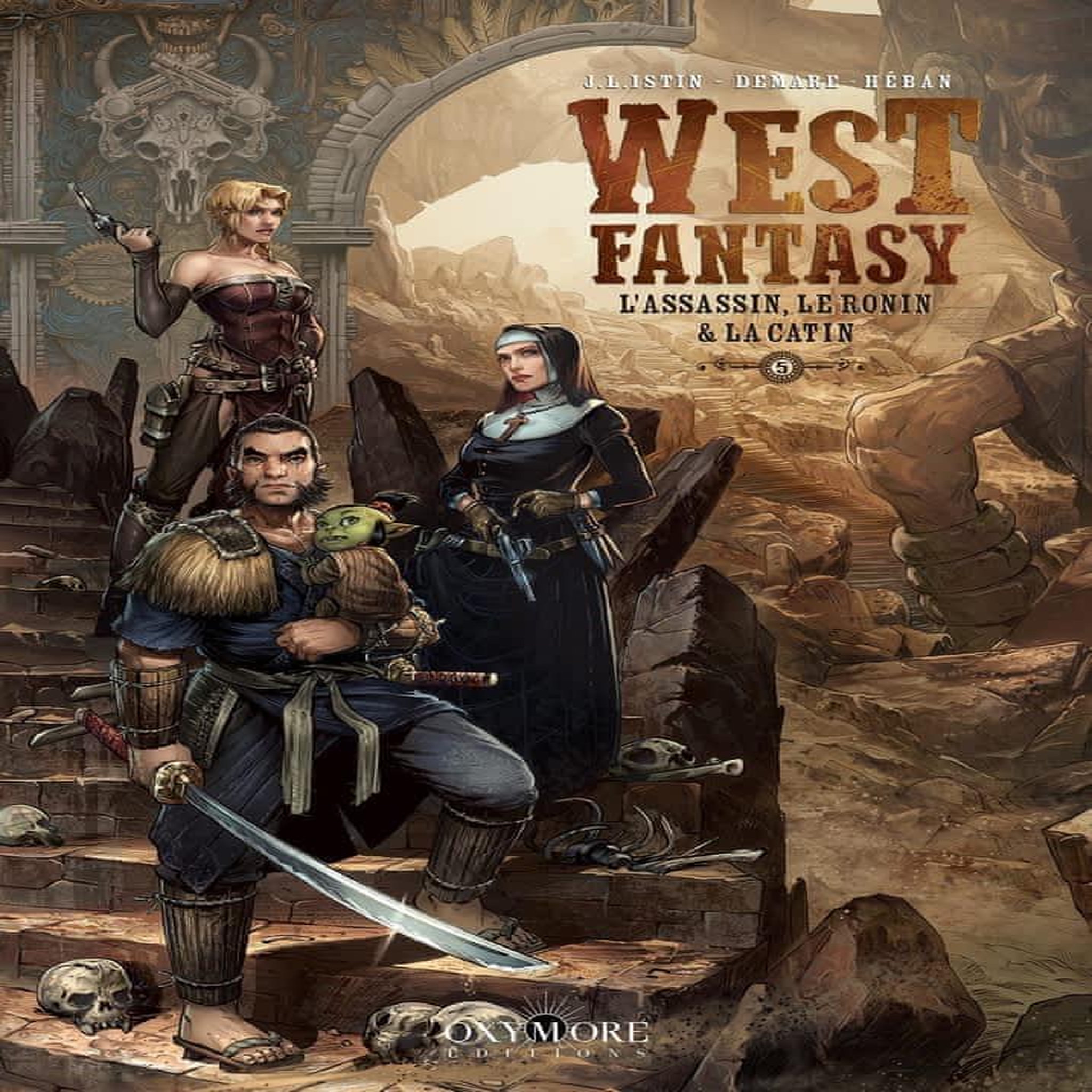 WEST FANTASY TOME 5 : L'ASSASSIN, LE RONIN ET LA CATIN, Istin Jean-Luc