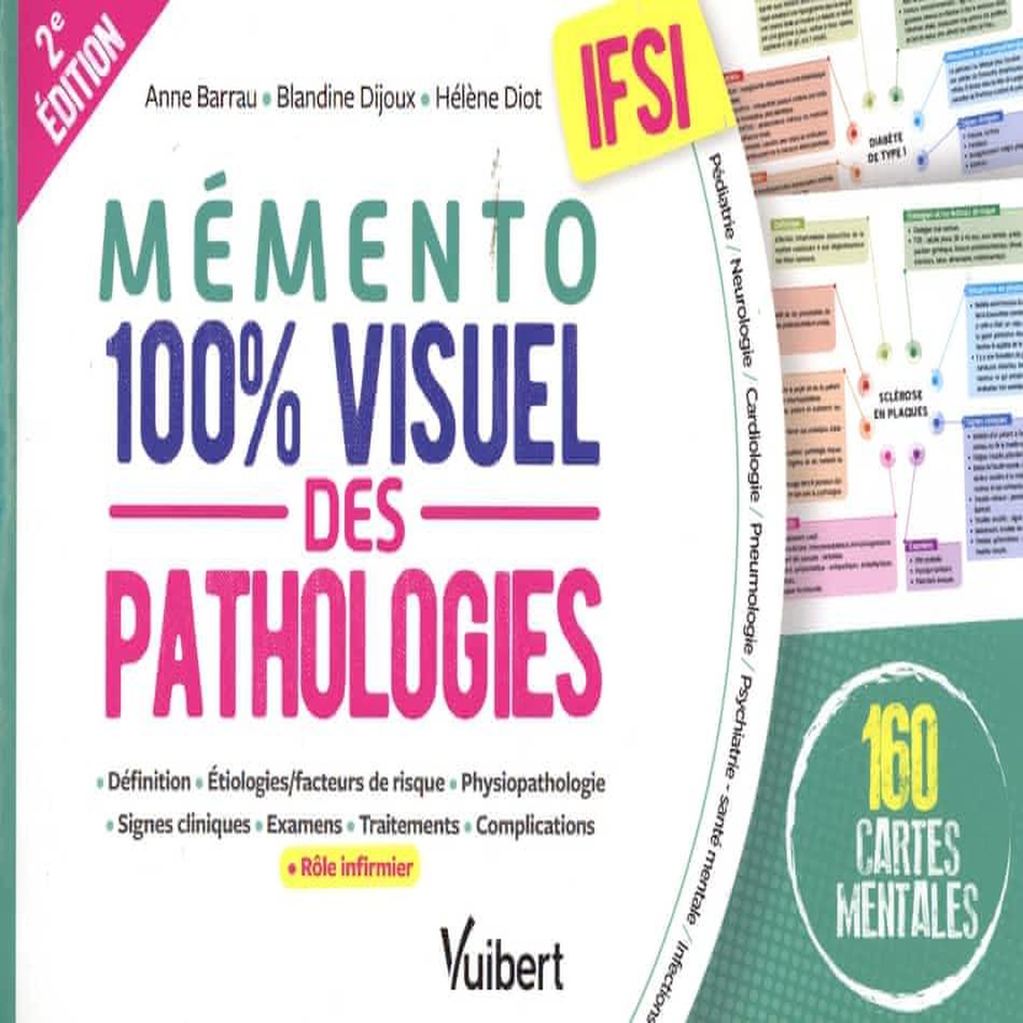 MEMENTO 100% VISUEL DES PATHOLOGIES IFSI. 160 CARTES MENTALES, 2E EDITION, Barrau Anne