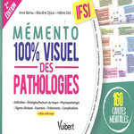 MEMENTO 100% VISUEL DES PATHOLOGIES IFSI. 160 CARTES MENTALES, 2E EDITION, Barrau Anne