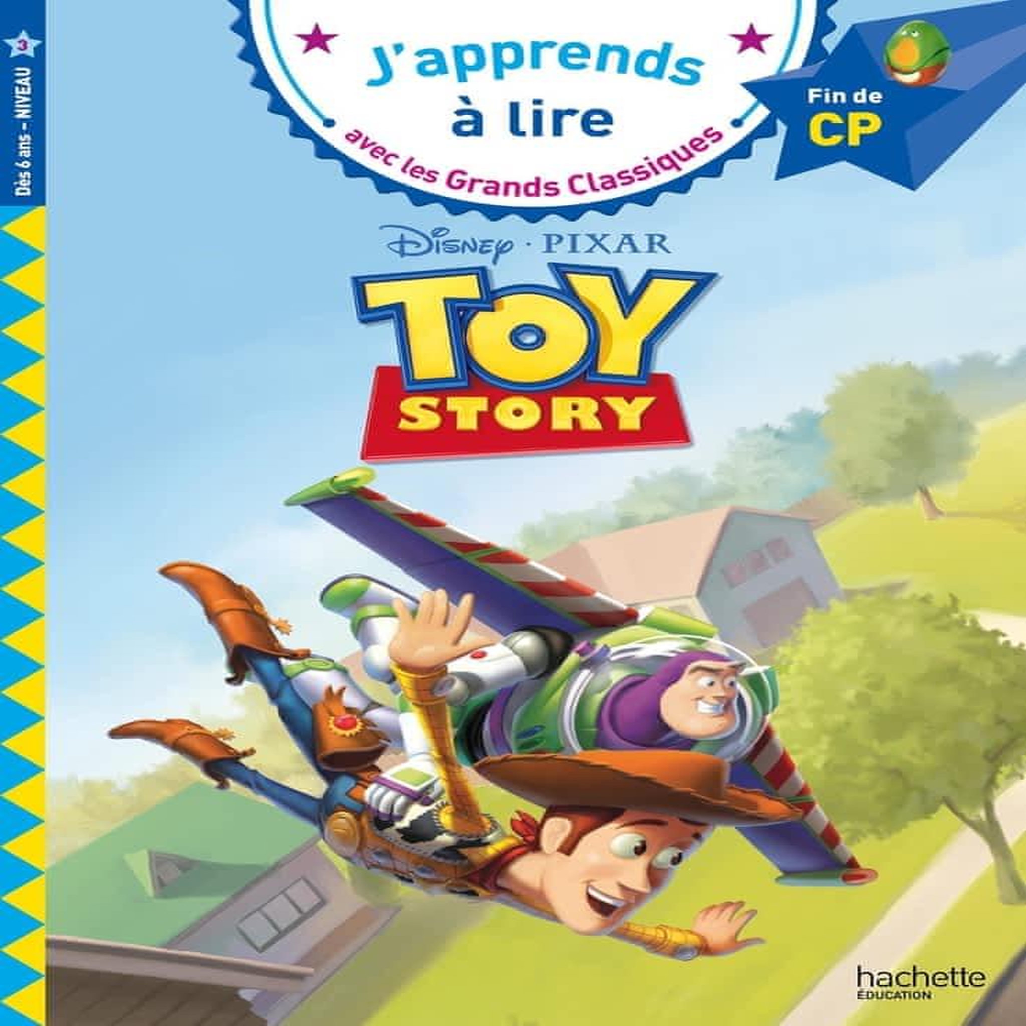 TOY STORY. FIN DE CP NIVEAU 3, Albertin Isabelle