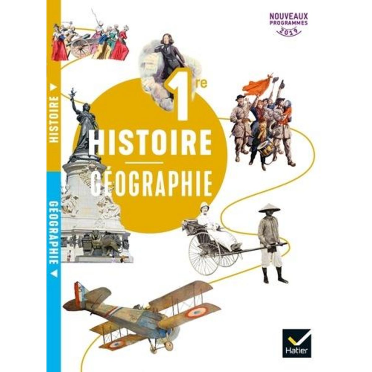 HISTOIRE GEOGRAPHIE 1RE. EDITION 2019, Ivernel Martin