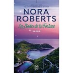 LES ETOILES DE LA FORTUNE TOME 1 : SASHA, Roberts Nora